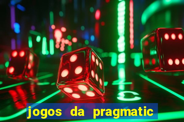 jogos da pragmatic play que mais pagam